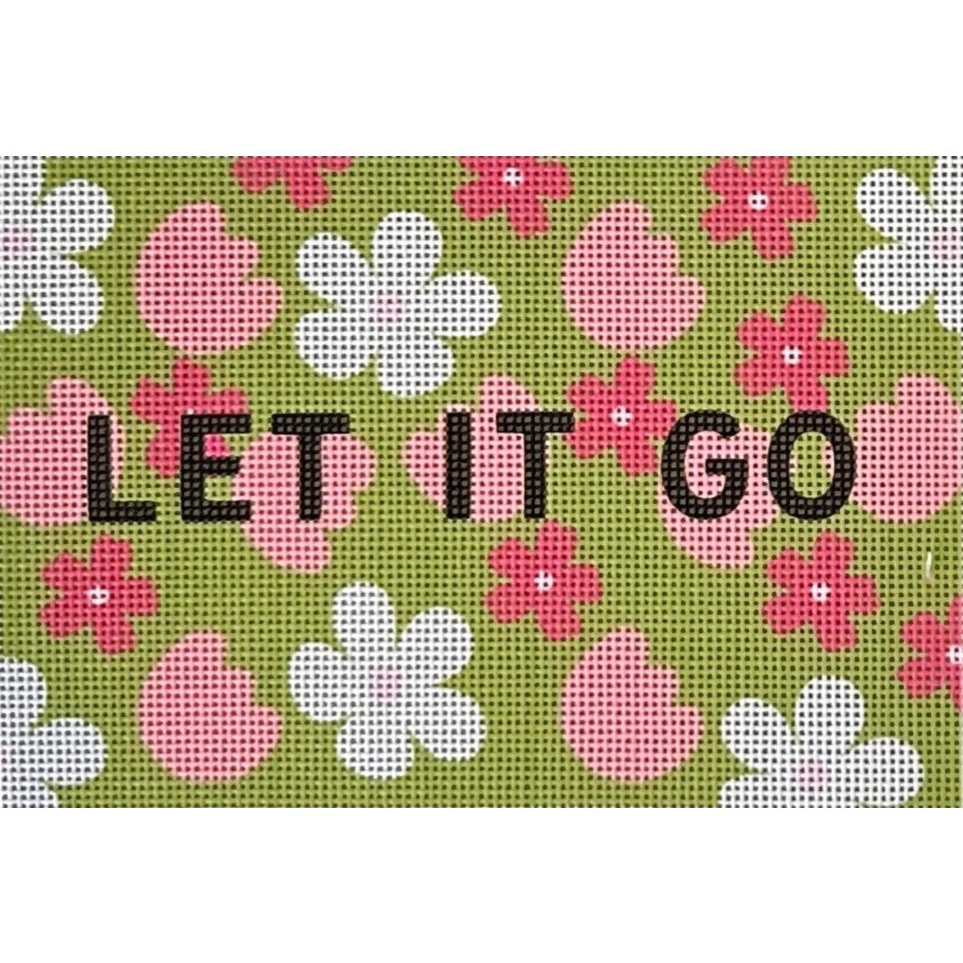 Let It Go needlepoint sign or saying