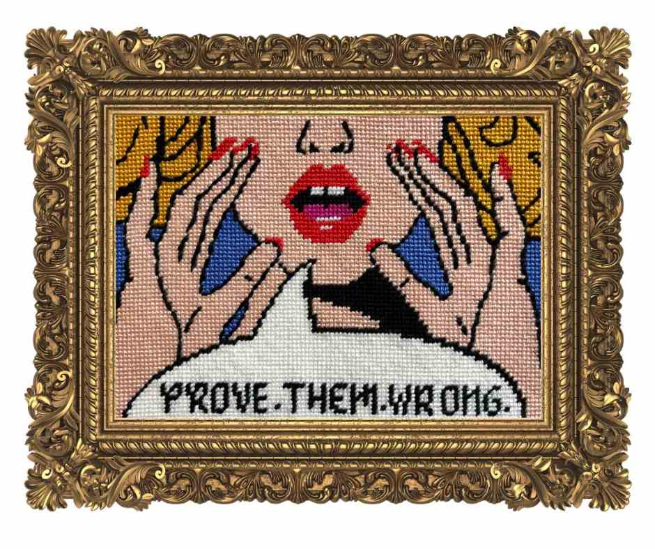 Prove Them Wrong Pop Art needlepoint kit funny