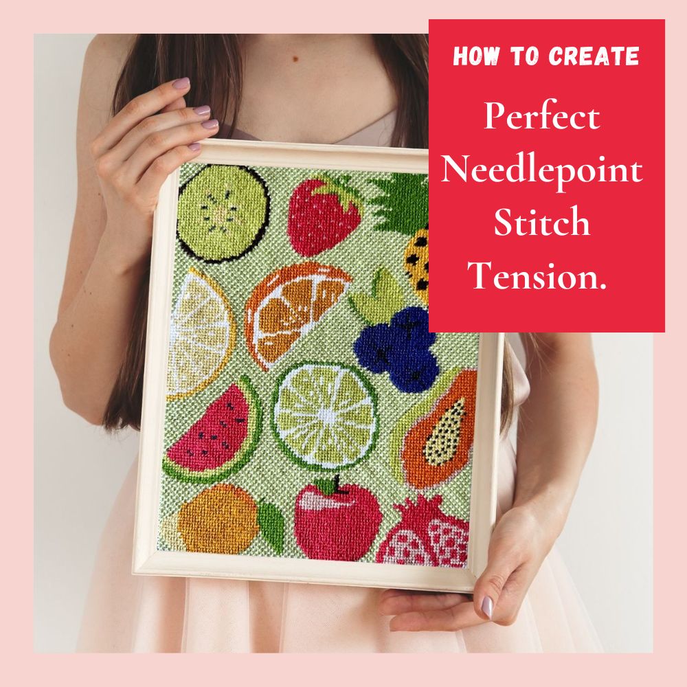 Stitch Chill: The Guide to Perfect Needlepoint Tension