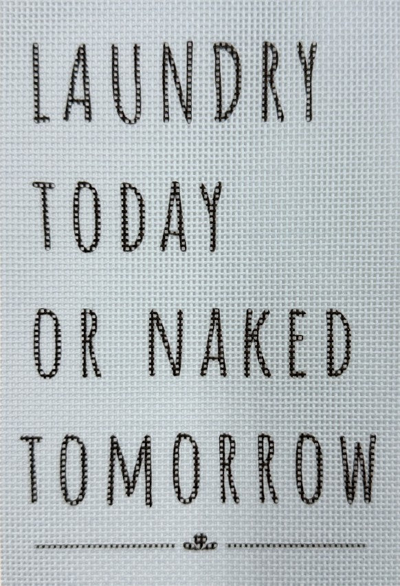 A funny needlepoint sign for the laundry.