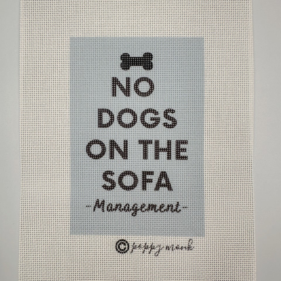 No Dogs on the Sofa needlepoint canvas