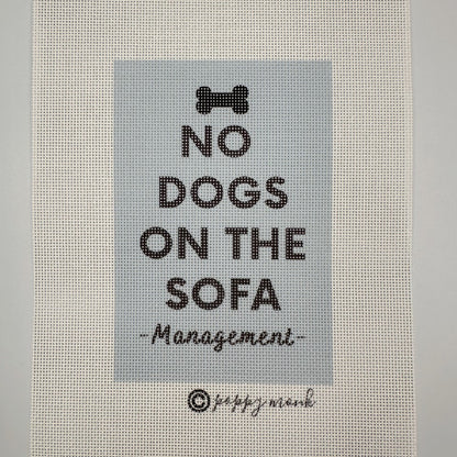 No Dogs on the Sofa needlepoint canvas