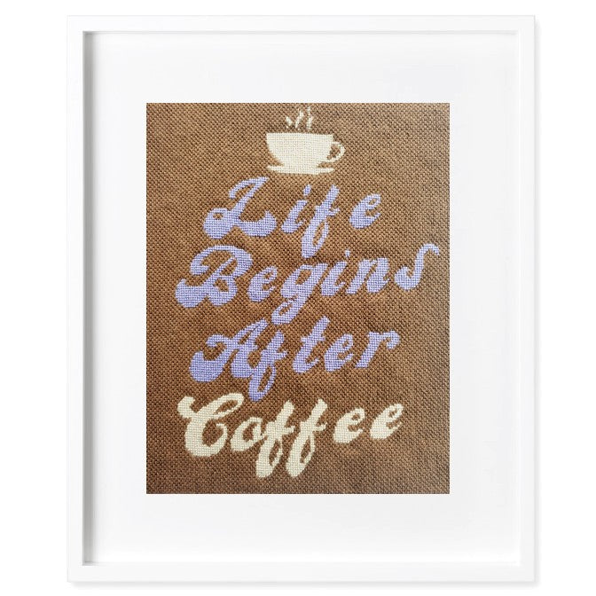 Life Begins After Coffee Needlepoint