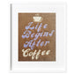 Life Begins After Coffee Needlepoint