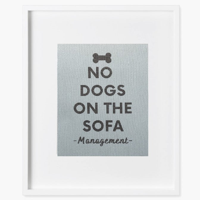 No Dogs On The Sofa Needlepoint 14 count
